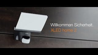 Strahler  XLED home 2  Willkommen Sicherheit  STEINEL DIY [upl. by Ivers]