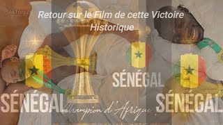 Le Film de la victoire du Sénégal CAN 2022 [upl. by Annaert716]