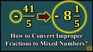 How to Convert Improper Fractions to Mixed Numbers [upl. by Nelyk424]