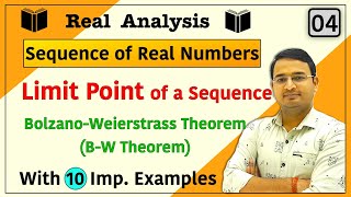 Limit Point of a Sequence BolzanoWeierstrass Theorem  BW Theorem  Sequence of real numbers 04 [upl. by Elorak]