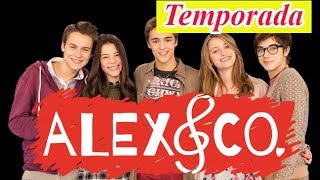 Alex amp Co  Temporada  Capitulo 1 [upl. by Bria]