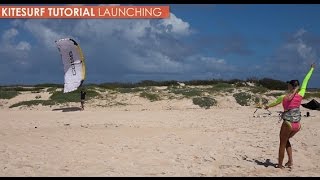 How to Kitesurf Launch Tutorial [upl. by Weisler]