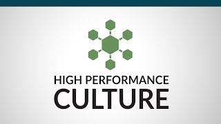 6 Characteristics of a High Performance Culture [upl. by Ococ]