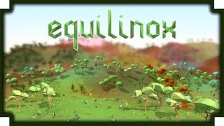 Equilinox  Nature Sim amp Ecosystem Building Game [upl. by Landel806]