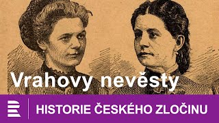 Historie českého zločinu Vrahovy nevěsty [upl. by Ollie]