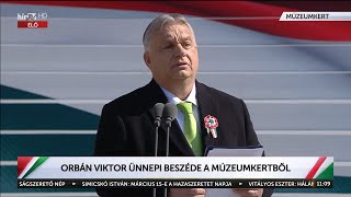 Orbán Viktor ünnepi beszéde a Múzeumkertből 20240315  HÍR TV [upl. by Magnum]