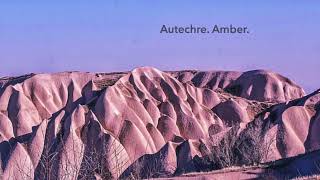 Autechre  Amber FULL ALBUM ☆☆☆☆☆ [upl. by Risay955]