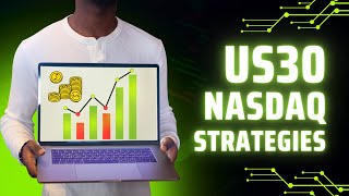 US30 AND NAS100 TRADING STRATEGY [upl. by Ardrey]