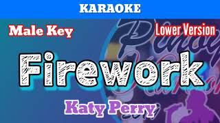 Firework by Katy Perry Karaoke  Male Key  Lower Version [upl. by Ylahtan369]