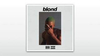 FRANK OCEAN  BLONDE  s l o w e d  r e v e r b  Full Album [upl. by Eltsirk]