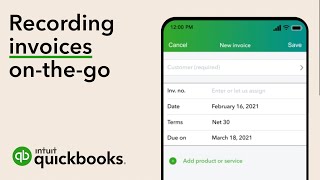 How to record an invoice in the QuickBooks Online mobile app [upl. by Nwahsd]