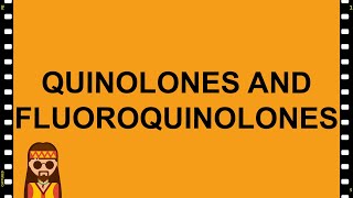 PharmacologyQuinolones and Fluoroquinolones MADE EASY [upl. by Hawthorn]