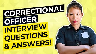 CORRECTIONAL OFFICER Interview Questions amp Answers [upl. by Cressler]