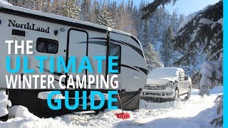 WINTER RV CAMPING THE ULTIMATE HOW TO GUIDE [upl. by Llenahs]