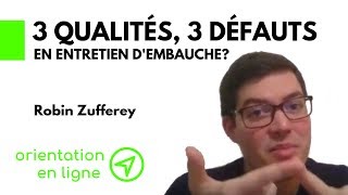 Entretien dembauche 3 qualités 3 défauts [upl. by Nylesoy]