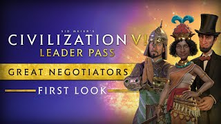 First Look Great Negotiators  Civilization VI Leader Pass [upl. by Kat]