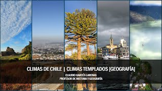 Climas de Chile  Climas templados Geografía 🌎 [upl. by Airehs]