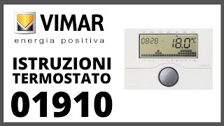 ISTRUZIONI TERMOSTATO VIMAR 01910 Manuale dUso PDF italiano [upl. by Puri665]