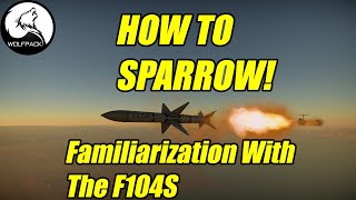 OUTDATED HOW TO SPARROW War Thunder Tutorial [upl. by Warila]