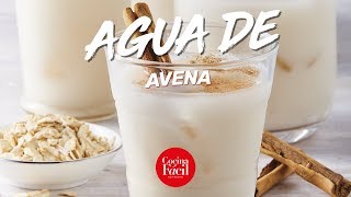 Agua de avena RECETA FÁCIL Cocina Fácil [upl. by Pasia]