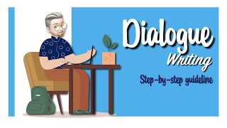 ESL  Dialogue Writing A stepbystep guideline [upl. by Aneg930]