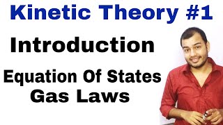 11 chapter 13 Physics  Kinetic Theory 01 Introduction to KTG and Equation of States Gas Laws [upl. by Trude]