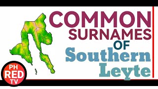 Southern Leyte most common surnames [upl. by Longmire]