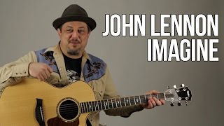 How to Play quotImaginequot by John Lennon on Guitar  Acoustic Guitar Lesson [upl. by Katalin]