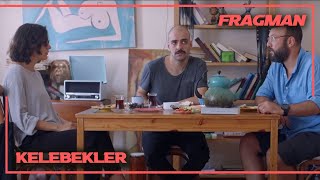 KELEBEKLER Fragman 30 Martta Sinemalarda 2018 [upl. by Allin]