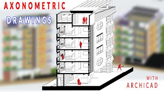 Axonometric views Archicad Explained [upl. by Reivilo]