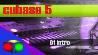 01 Cubase 5 video tutorial  Intro [upl. by Olenta]