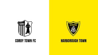 MATCH HIGHLIGHTS CORBY TOWN VS HARBOROUGH TOWN [upl. by Berget684]