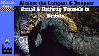 The Longest amp Deepest Canal amp Railway Tunnels in Britain [upl. by Acinoryt]