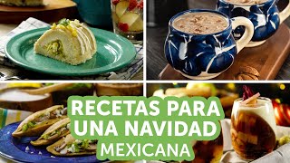 Recetas para una Navidad Mexicana  Kiwilimón [upl. by Rodl]