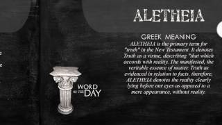 Greek Word of the Day  Aletheia [upl. by Cathi]