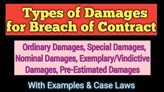 Types of Damages in Breach of Contract  Kinds of Damages  Suit for Damages in Breach of Contract [upl. by Sussman665]