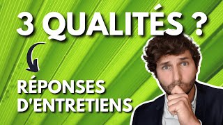 Quelles Bonnes Qualités Dire En Entretien [upl. by Janet]