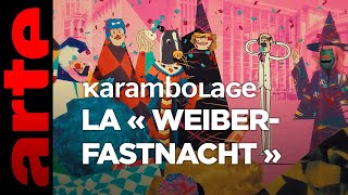 La « Weiberfastnacht »  Karambolage  ARTE [upl. by Nostets]