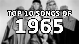 Top 10 songs of 1965 [upl. by Ennoval84]