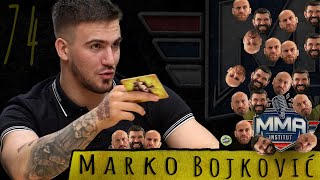 Marko Bojković  MMA INSTITUT 74 [upl. by Ardnuassak]