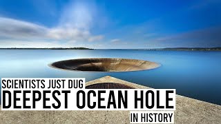 Scientists Just Dug The Deepest Ocean Hole In History [upl. by Mile]