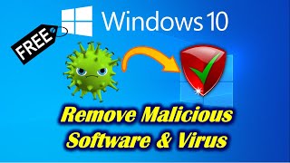 How to Remove Malicious Software on Windows 10 [upl. by Austin945]