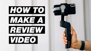 How to Create a Product Review Video That Actually Gets Views [upl. by Jeminah]