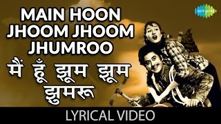 Jhumroo With lyrics  झुमरू गाने के बोल  Jhumroo  Kishore Kumar Madhubala Lalita Pawar [upl. by Aneled]