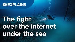 The fight over the internet under the sea  CNBC Explains [upl. by Hadeis]