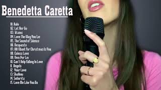 The Best Of Benedetta Caretta  Benendetta Greatest Hits Full Album 20202021 [upl. by Neersan]