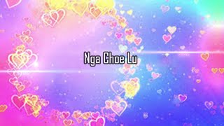 Nga Choe Lu Dzongkha Lyrics Video Bhutanese Song [upl. by Yole]