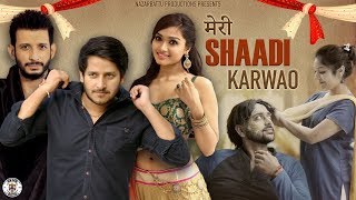 Meri Shaadi Karwao ft Sharman Joshi  Nazarbattu [upl. by Kristen]