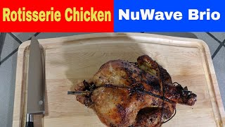 Rotisserie Whole Chicken Recipe NuWave Brio 14Q Air Fryer Oven  5lb [upl. by Armitage482]