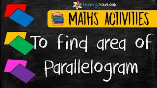 Area of Parallelogram  Class 7 8 Maths Activity Project TLM [upl. by Oos]